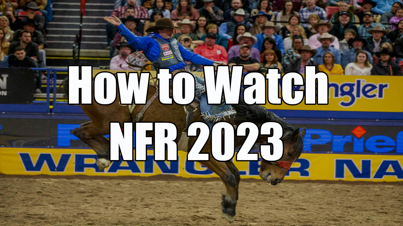 How to Watch NFR 2023 for Free